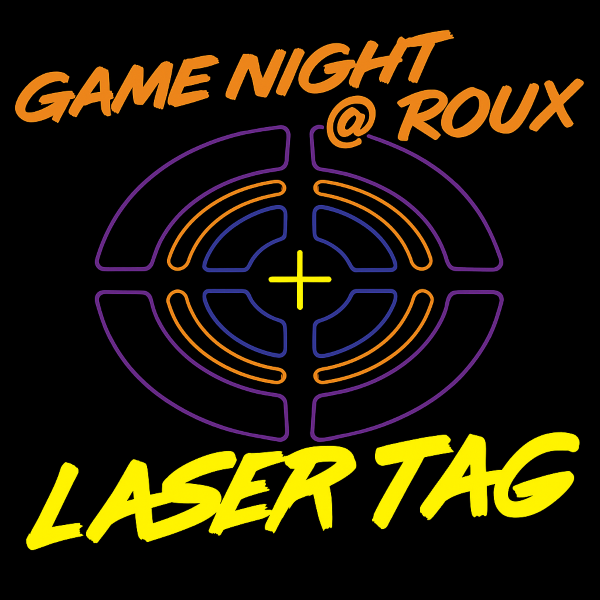 Game Night + Laser Tag