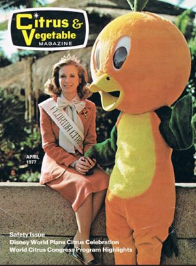 Citrus and Vegetable Magazine. Safety Issue: Disney World plans citrus celebration. World citrus congress program highlights. The cover image is of Lisa Maile with the Orange Bird